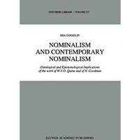 Nominalism and Contemporary Nominalism: Ontological and Epistemological Implicat [Paperback]