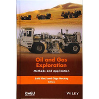 Oil and Gas Exploration: Methods and Application [Hardcover]