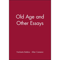 Old Age and Other Essays [Hardcover]