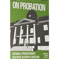 On Probation : Serving a Probationary Sentence in North Carolina (10 Pack) [Paperback]