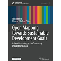 Open Mapping towards Sustainable Development Goals: Voices of YouthMappers on Co [Paperback]