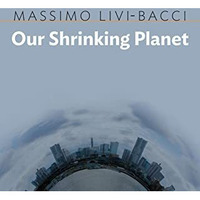 Our Shrinking Planet [Paperback]