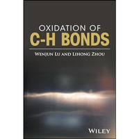 Oxidation of C-H Bonds [Hardcover]