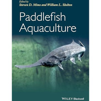 Paddlefish Aquaculture [Hardcover]