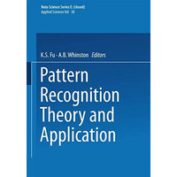 Pattern Recognition Theory and Application [Paperback]