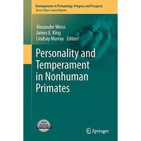 Personality and Temperament in Nonhuman Primates [Hardcover]