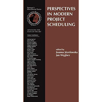 Perspectives in Modern Project Scheduling [Paperback]