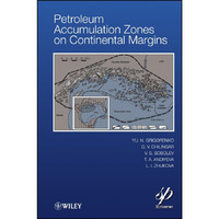 Petroleum Accumulation Zones on Continental Margins [Hardcover]