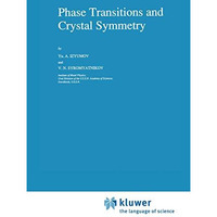 Phase Transitions and Crystal Symmetry [Paperback]