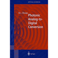 Photonic Analog-to-Digital Conversion [Hardcover]