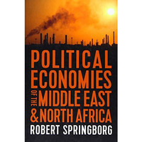 Political Economies of the Middle East and North Africa [Paperback]