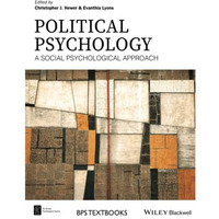 Political Psychology: A Social Psychological Approach [Paperback]