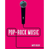 Pop-Rock Music: Aesthetic Cosmopolitanism in Late Modernity [Hardcover]