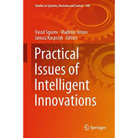 Practical Issues of Intelligent Innovations [Hardcover]