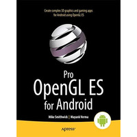 Pro OpenGL ES for Android [Paperback]