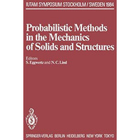 Probabilistic Methods in the Mechanics of Solids and Structures: Symposium Stock [Paperback]