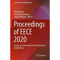 Proceedings of EECE 2020: Energy, Environmental and Construction Engineering [Paperback]