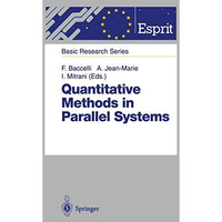 Quantitative Methods in Parallel Systems [Paperback]