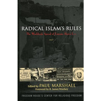 Radical Islam's Rules: The Worldwide Spread of Extreme Shari'a Law [Hardcover]