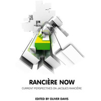 Ranciere Now [Hardcover]