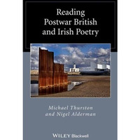 Reading Postwar British and Irish Poetry [Hardcover]