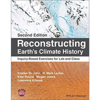 Reconstructing Earth's Climate History: Inquiry-Based Exercises for Lab and Clas [Paperback]