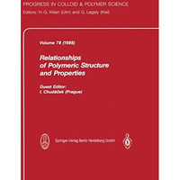 Relationship of Polymeric Structure and Properties [Paperback]