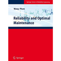 Reliability and Optimal Maintenance [Paperback]