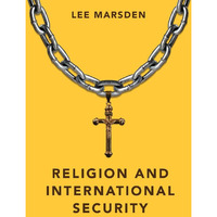 Religion and International Security [Paperback]