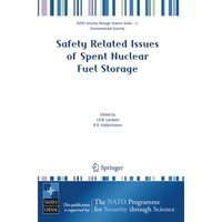 Safety Related Issues of Spent Nuclear Fuel Storage [Paperback]