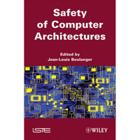 Safety of Computer Architectures [Hardcover]