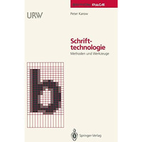 Schrifttechnologie: Methoden und Werkzeuge [Paperback]