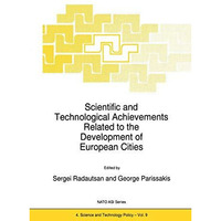Scientific and Technological Achievements Related to the Development of European [Paperback]