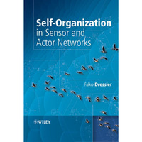 Self-Organization in Sensor and Actor Networks [Hardcover]