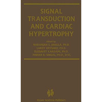 Signal Transduction and Cardiac Hypertrophy [Hardcover]