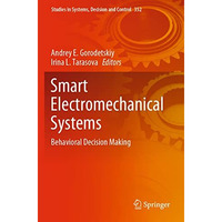 Smart Electromechanical Systems: Behavioral Decision Making [Paperback]