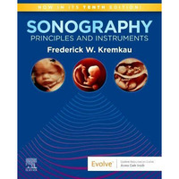 Sonography Principles and Instruments [Paperback]