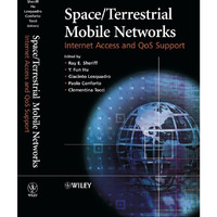 Space/Terrestrial Mobile Networks: Internet Access and QoS Support [Hardcover]