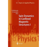 Spin Dynamics in Confined Magnetic Structures I [Hardcover]
