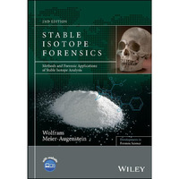 Stable Isotope Forensics: Methods and Forensic Applications of Stable Isotope An [Hardcover]