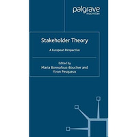 Stakeholder Theory: A European Perspective [Paperback]
