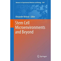 Stem Cell Microenvironments and Beyond [Hardcover]