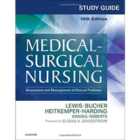 Study Guide for Medical-Surgical Nursing: Assessment and Management of Clinical  [Paperback]