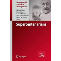 Supercentenarians [Hardcover]