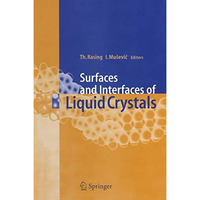 Surfaces and Interfaces of Liquid Crystals [Paperback]