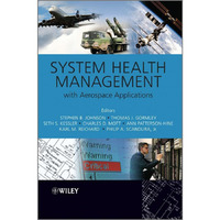 System Health Management: with Aerospace Applications [Hardcover]