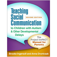 Teaching Social Communication to Children with Autism and Other Developmental De [Paperback]