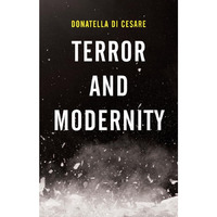 Terror and Modernity [Hardcover]