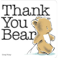 Thank You Bear Board Book [Board book]