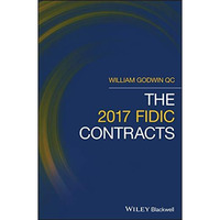 The 2017 FIDIC Contracts [Hardcover]